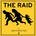 The Raid Podcast - Home